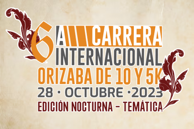 6TA. CARRERA INTERNACIONAL ORIZABA 2023